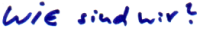 wie_sind_wir